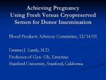 Slide1 - Stanford University Study - Fresh Semen vs Frozen Semen