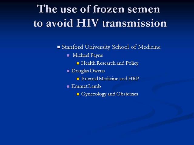 Slide11 - Stanford University Study - Fresh Semen vs Frozen Semen